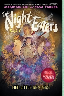The Night Eaters #2: Her Little Reapers: A Graphic Novel Volume 2