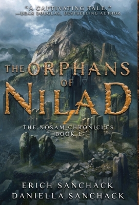 The Orphans of Nilad: Book 1 of The Nosam Chronicles