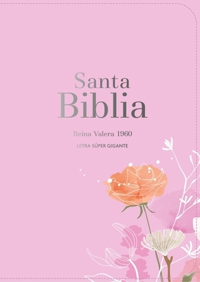 Biblia Rvr 1960 Letra S?per Gigante S?mil Piel Rosa (Bible Rvr 1960 Super Giant Print Leatherlike Pink (Spanish Edition)