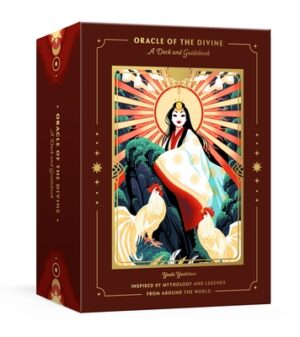 Oracle of the Divine: A Deck and Guidebook Inspired by Mythology and Legends from Around the World