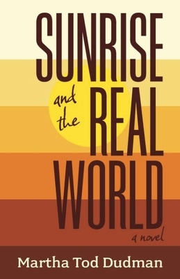 Sunrise and the Real World