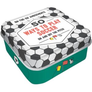 On-The-Go Amusements: 50 Ways to Play Soccer: On and Off the Pitch