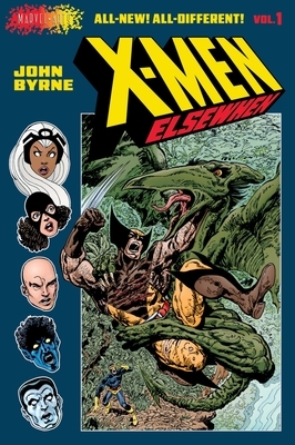 X-Men: Elsewhen (Volume 1 of 3): A Graphic Novel Volume 1