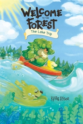 Welcome to the Forest: The Lake Trip: Volume 2