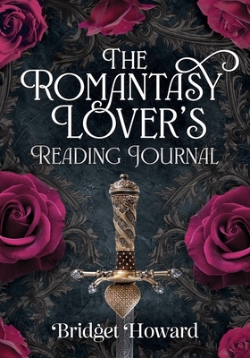 The Romantasy Lover's Reading Journal
