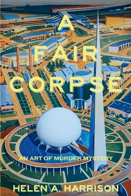 A Fair Corpse: An Art of Murder Mystery