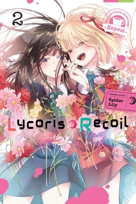Lycoris Recoil Official Comic Anthology: Repeat, Vol. 2: Volume 2