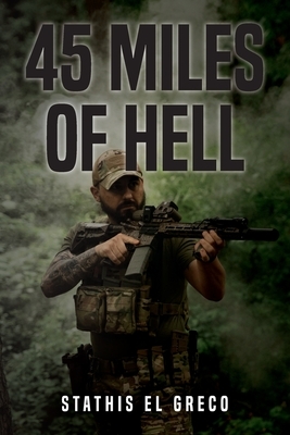 45 Miles of Hell