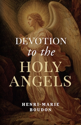 Devotion to the Holy Angels