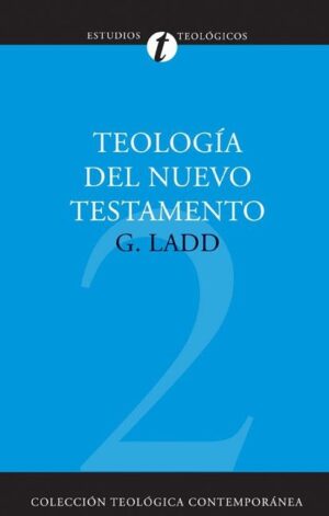 Teolog?a del Nuevo Testamento