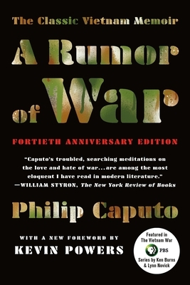 A Rumor of War: The Classic Vietnam Memoir