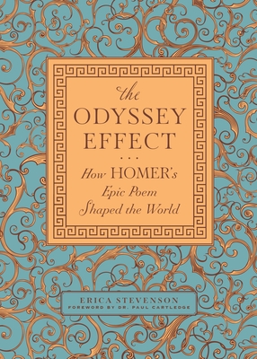 The Odyssey Effect: How Homer's Epic Poem Shaped the World
