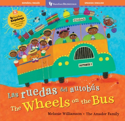 Las Ruedas del Autob?s / The Wheels on the Bus