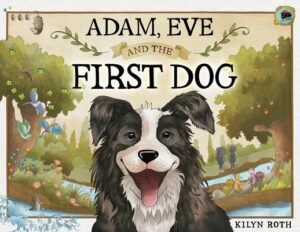 Adam, Eve and the First Dog