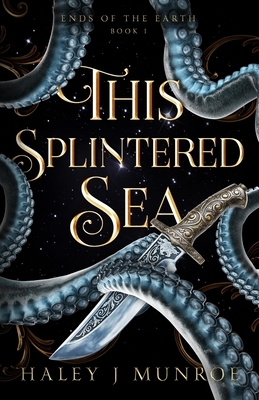 This Splintered Sea
