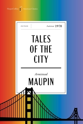 Tales of the City American Classics Edition