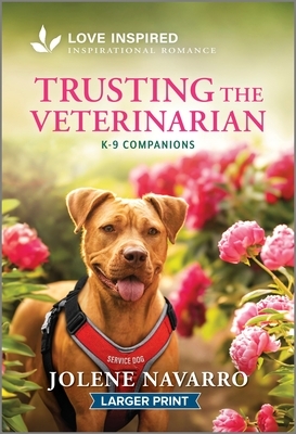 Trusting the Veterinarian: An Uplifting Inspirational Romance