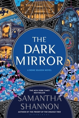 The Dark Mirror: A Bone Season Novel