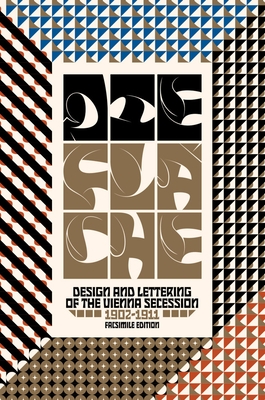 Die Fl?che: Design and Lettering of the Vienna Secession, 1902-1911