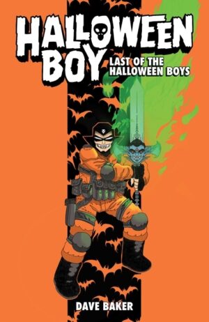Halloween Boy Vol. 1: Last of the Halloween Boys