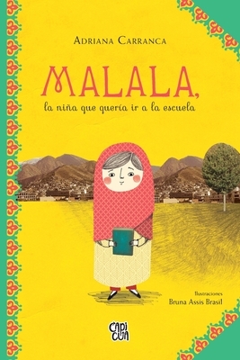 Malala: La ni?a que quer?a ir a la escuela
