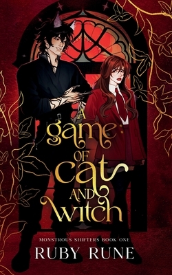 A Game of Cat and Witch: A Spicy Witch & Shifter Paranormal Academy Romance