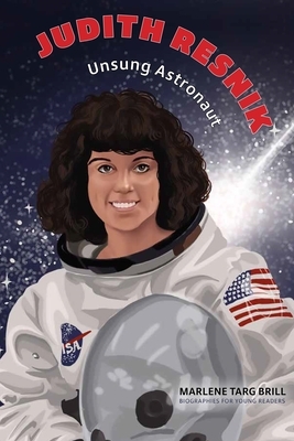 Judith Resnik: Unsung Astronaut
