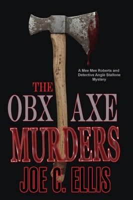 The OBX Axe Murders