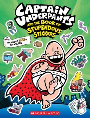Captain Underpants: The Official Sticker Book