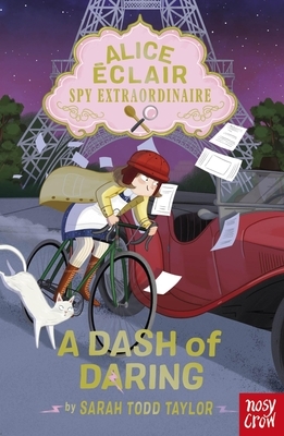 Alice ?clair, Spy Extraordinaire: A Dash of Daring