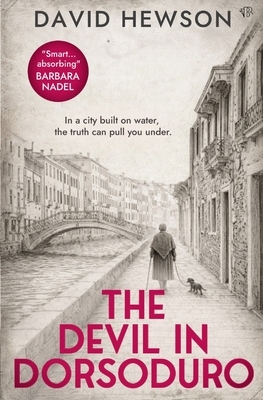 The Devil in Dorsoduro: An atmospheric Venetian murder mystery