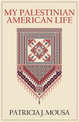 My Palestinian American Life
