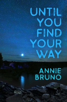 Until You Find Your Way