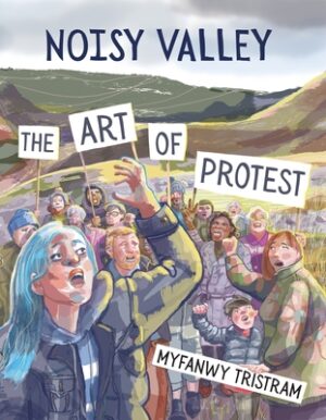 Noisy Valley: The Art of Protest