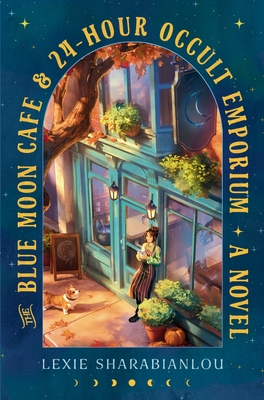 The Blue Moon Caf?(c) & 24-Hour Occult Emporium