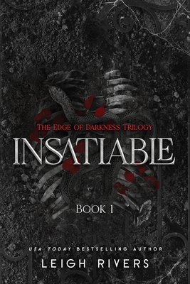 Insatiable: Edge of Darkness, Book 1