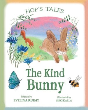 Hop's Tales: The Kind Bunny