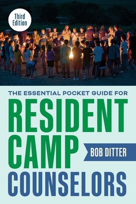 The Essential Pocket Guide for Resident Camp Counselors