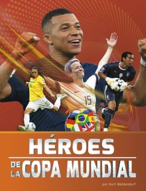 H?roes de la Copa Mundial