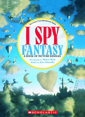 I Spy Fantasy: A Book of Picture Riddles