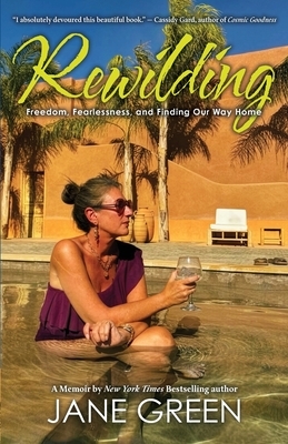Rewilding: Freedom, Friendship, and Finding Our Way Home