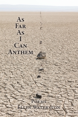 As Far As I Can Anthem: Poems