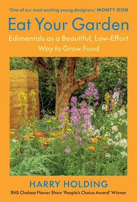 Eat Your Garden: Edimentals as a Beautiful, Low-Effort Way to Grow Food