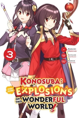 Konosuba: Even More Explosions on This Wonderful World!, Vol. 3 (Manga): Volume 3
