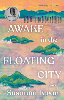 Awake in the Floating City