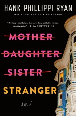 Mother Daughter Sister Stranger
