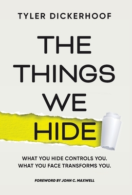 The Things We Hide: A Guide to Identifying Hidden Barriers and Leading with Authenticity