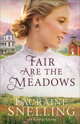 Fair Are the Meadows