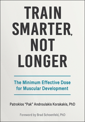 Train Smarter, Not Longer: The Minimum Effective Dose for Muscular Development