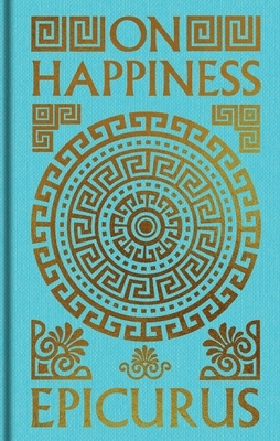On Happiness: Gilded Pocket Edition